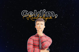 Geldim, Kendimdeyim! 8 geldim kendimdeyim - Geldim, Kendimdeyim!